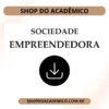 A Reinvenção da Sociedade Empreendedora