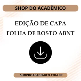 Edição de Capa e Folha de Rosto para Projeto Integrado
