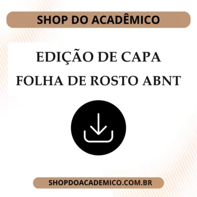 Edição de Capa e Folha de Rosto para Projeto Integrado ABNT