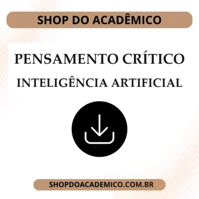 Pensamento Crítico e Inteligência Artificial