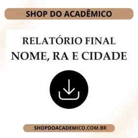 Inclusão de Nome RA e Cidade no Relatório Final
