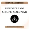 Caso do Grupo Econômico SOLUNAR
