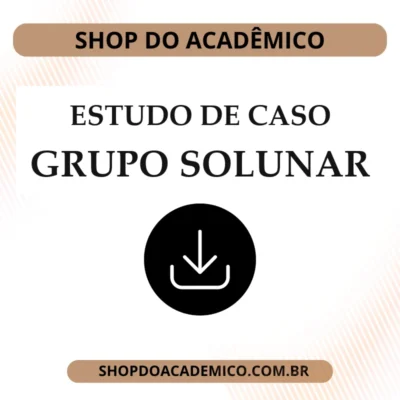 Caso do Grupo Econômico SOLUNAR