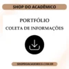 Portfólio Coleta de Informações