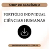 Portfólio Individual Práticas pedagógicas em Ciências Humanas e sociais aplicas itinerários formativos