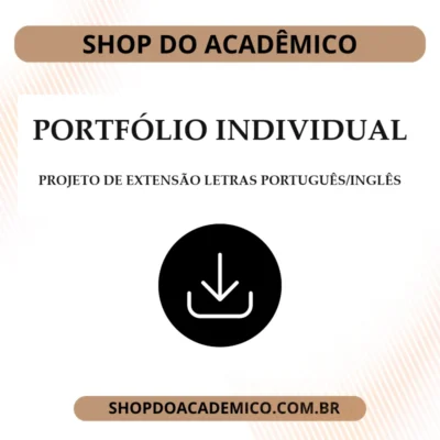 Portfolio Individual Projeto de Extensão Letras português/inglês