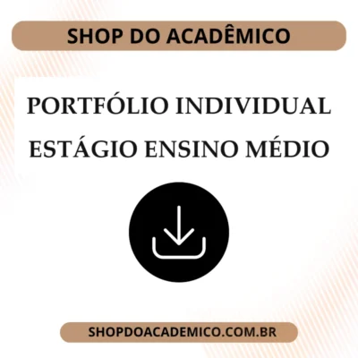 Portifólio Individual - Estágio Curricular Obrigatório II: Ensino Médio E/ou Educação Profissional