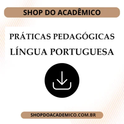 Práticas Pedagógicas em Língua Portuguesa Anos Finais do Ensino Fundamental