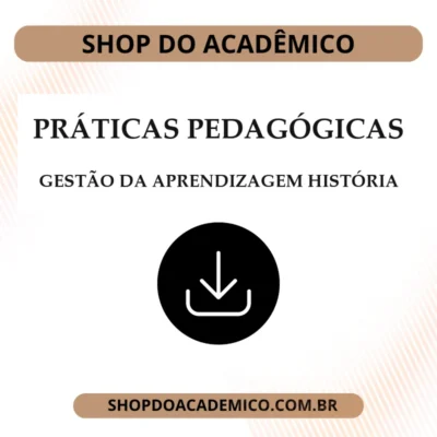 Práticas Pedagógicas Gestão da aprendizagem História