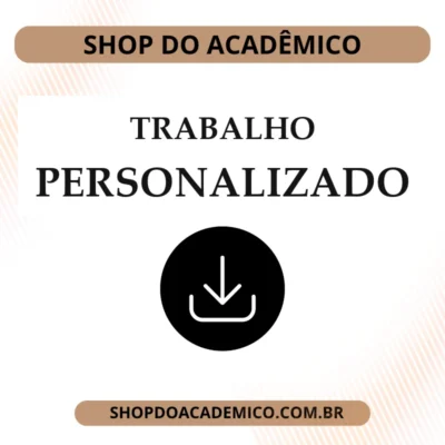 Trabalho Acadêmico Personalizado