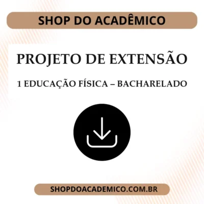 Projeto de Extensão I Educação Física Bacharelado