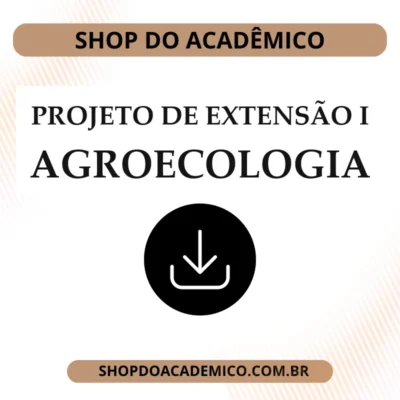 Projeto de Extensão I Agroecologia