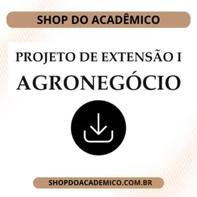 Projeto de extensão I Agronegócio