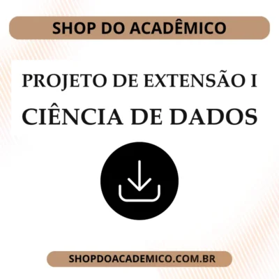 Projeto De Extensão I Ciência de Dados