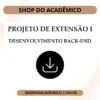 Projeto de extensão I Desenvolvimento back-end