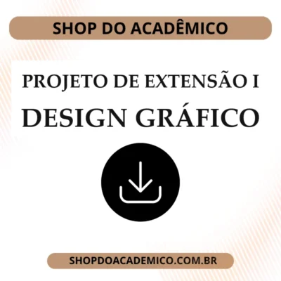 Projeto de Extensão I Design Gráfico