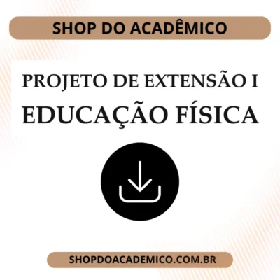 Projeto de extensão I Educação Física