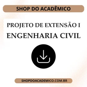 Projeto de Extensão I Engenharia Civil