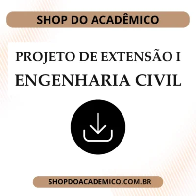 Projeto de Extensão I Engenharia Civil