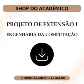 Projeto de Extensão I Engenharia da Computação