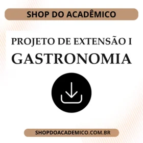 Projeto de Extensão I Gastronomia