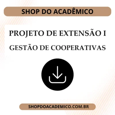 Projeto de Extensão I Gestão de Cooperativas