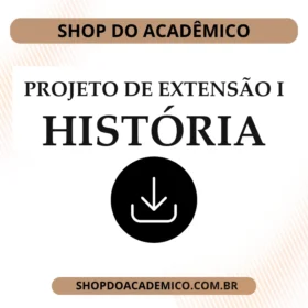 Projeto de Extensão I História