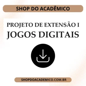 Projeto de Extensão I Jogos Digitais