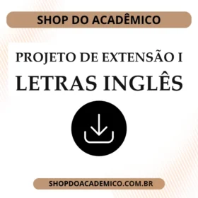 Projeto de Extensão I Letras Inglês