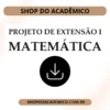 Projeto de Extensão I Matemática