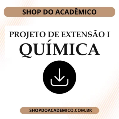 Projeto de Extensão I Química