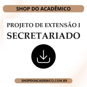 Projeto de Extensão I Secretariado