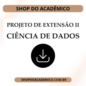Projeto de Extensão II Ciência de Dados