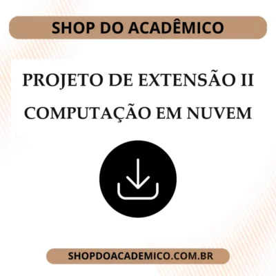 Projeto de Extensão II Computação em Nuvem