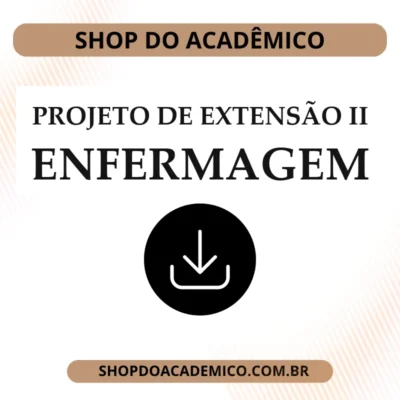 Projeto de Extensão II Enfermagem