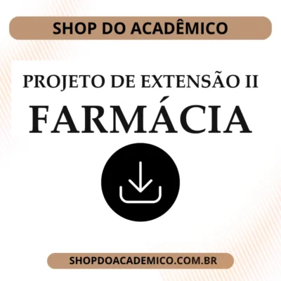 Projeto de Extensão II Farmácia