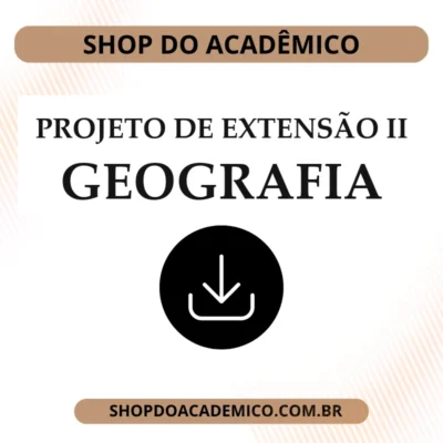 Projeto de Extensão II Geografia