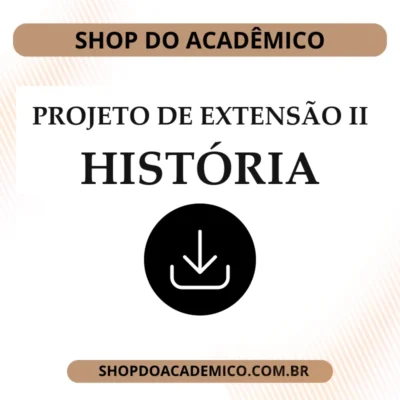 Projeto de Extensão II História