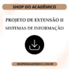 Projeto de Extensão II Sistemas de informação - Shop do Acadêmico Projeto de Extensão II Sistemas de informação