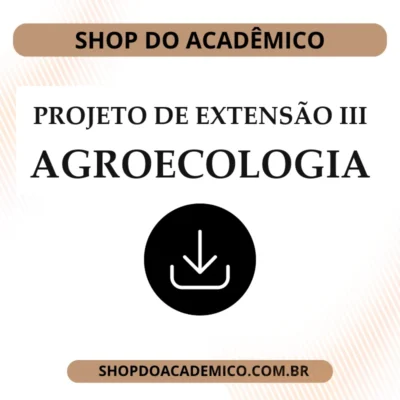 Projeto de Extensão III Agroecologia