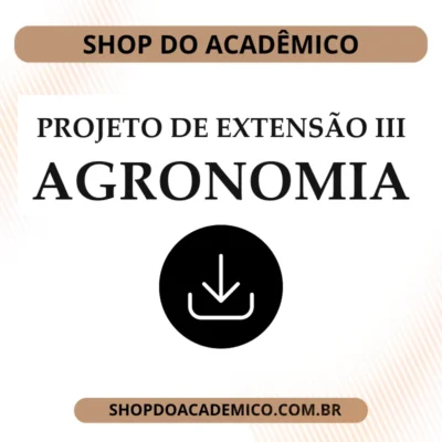 Projeto de Extensão III Agronomia
