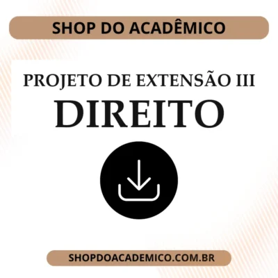 Projeto de Extensão III Direito