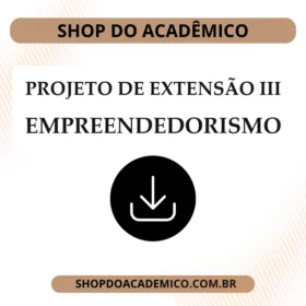 Projeto de Extensão III Empreendedorismo