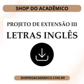 Projeto de Extensão III Letras Inglês