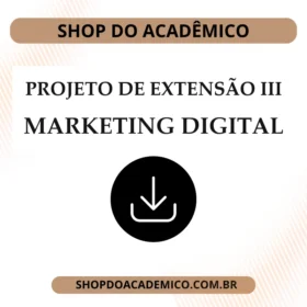 Projeto de Extensão III Marketing Digital