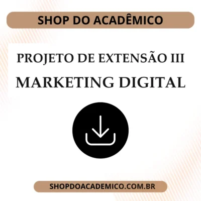 Projeto de Extensão III Marketing Digital