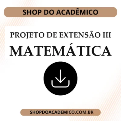Projeto de extensão III Matemática