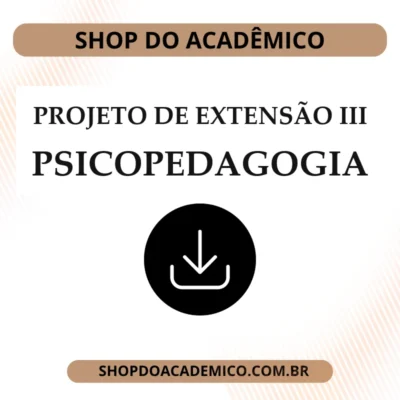 Projeto de Extensão III Psicopedagogia