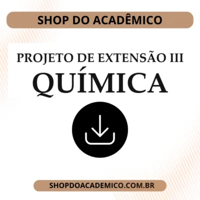 Projeto de Extensão III Química