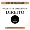 Projeto de extensão IV Direito - Shop do Acadêmico Projeto de extensão IV Direito